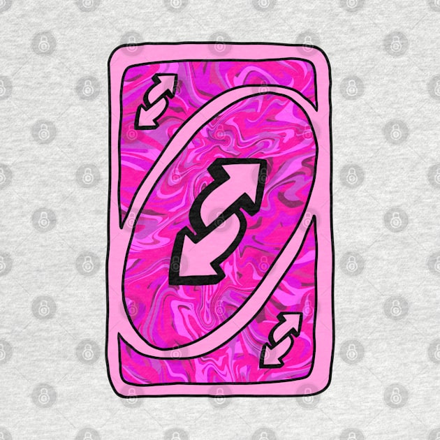 Trippy pink Uno reverse card by Bingust